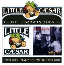 LITTLE CAESAR / INFLUENCE
