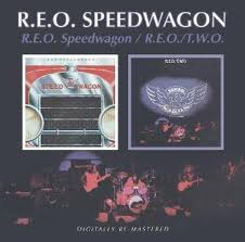 REO SPEEDWAGON / REO TWO
