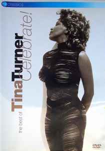 CELEBRATE - THE BEST OF TINA TURNER EV CLASSIC