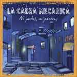 NI JAULAS NI PECERAS -LTD +DVD-