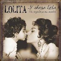 LOLITA Y AHORA LOLA
