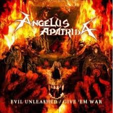 EVIL UNLEASHED / GIVE EM WAR