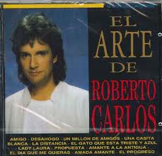 EL ARTE DE ROBERTO CARLOS