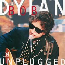 UNPLUGGED BOB DYLAN