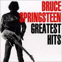 GREATEST HITS BRUCE SPRINGSTEEN