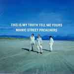 THIS IS MY TRUTH TELL ME YOURS