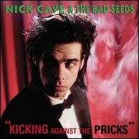 KICKING AGAINST THE PRICKS (2009 DIGITAL REMASTER)