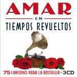 AMAR EN TIEMPOS REVUELTOS