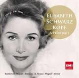 ELISABETH SCHWARZKOPF: A PORTRAIT