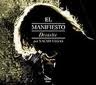 EL MANIFIESTO DESASTRE -DIGI-