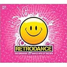 RETRODANCE THE GREATEST DANCE HITS OF THE 90S