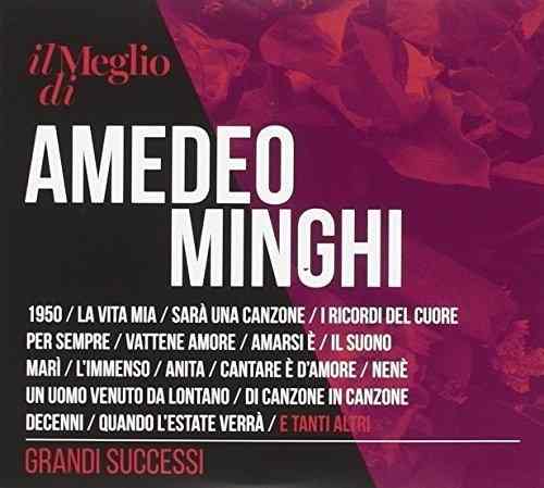 EL MEGLIO DI AMEDEO MINGHI