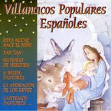 VILLANCICOS POPULARES ESPAÑOLES