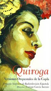 QUIROGA VERSIONES ORQUESTALES DE LA COPLA