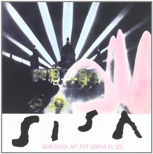 QUALSEVOL NIT POT SORTIR EL SOL