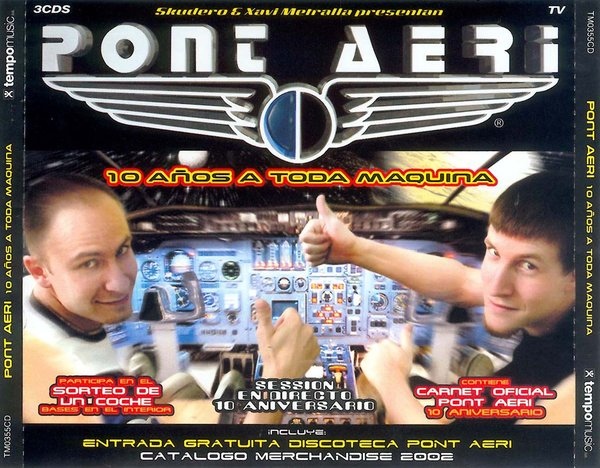 PONT AERI -10 AÑOS A TODA MAQUINA-