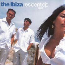 THE IBIZA RESIDENT DJS VOL 2