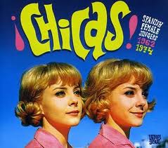 CHICAS SPANISH FEMALE SINGERS 1962 1974