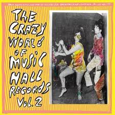 THE CRAZY WORLD OF MUSIC HALL RECORDS VOL 2 -VINILO-