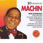 30 GRANDES DE MACHIN