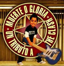 MUERTE O GLORIA UN TRIBUTO A THE CLASH