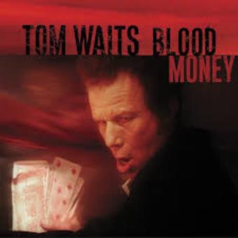 BLOOD MONEY (REMASTERED) -VINILO-