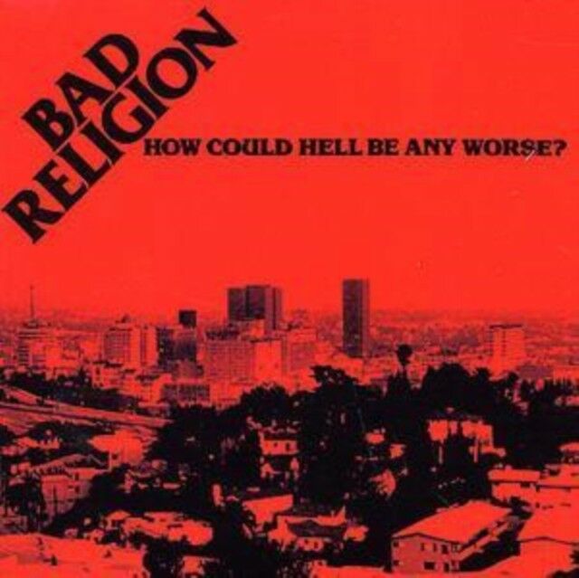 HOW COULD HELL BE ANY WORSE