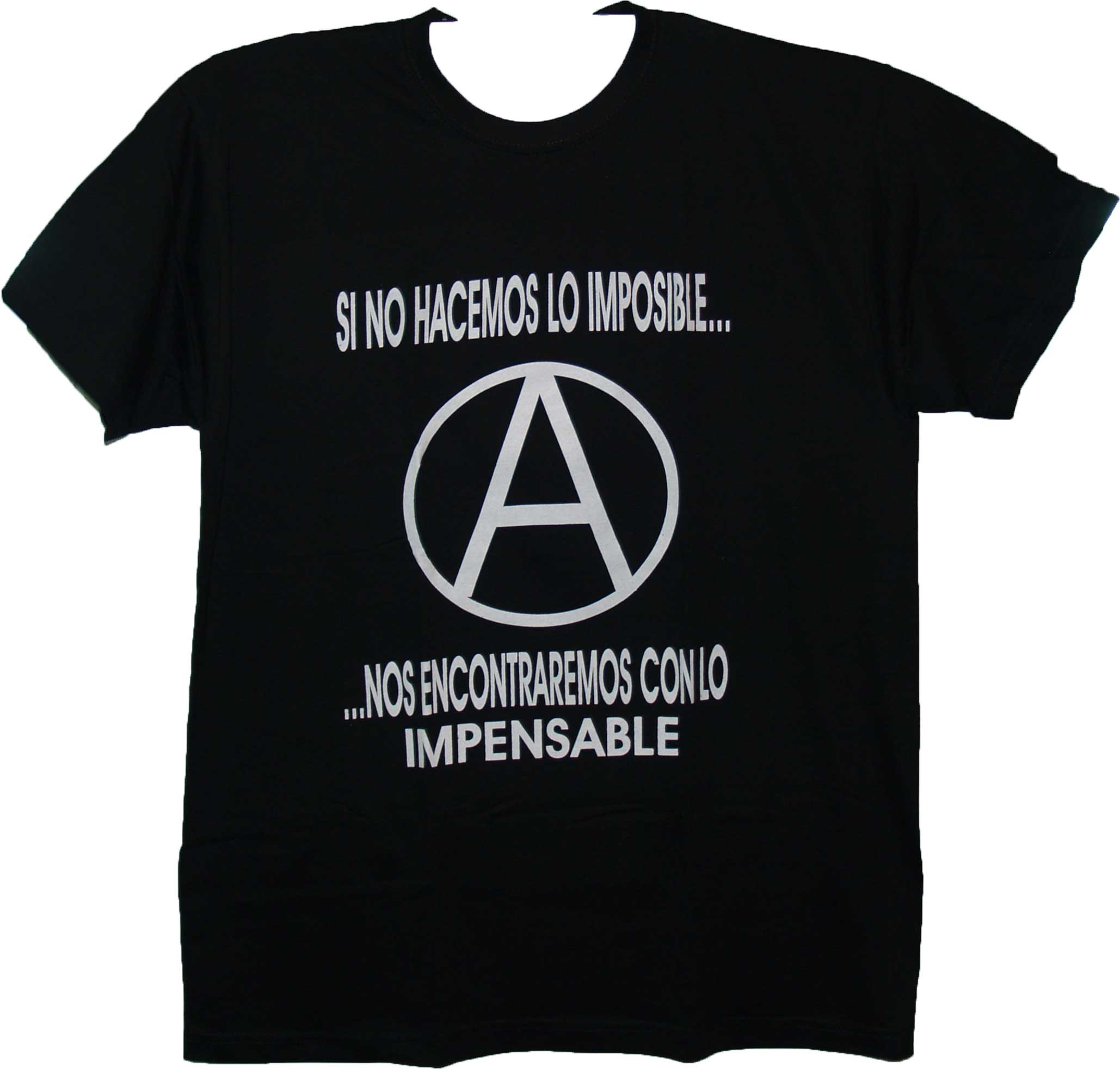 CAMISETA SI NO HACEMOS LO IMPOSIBLE -TALLA M-