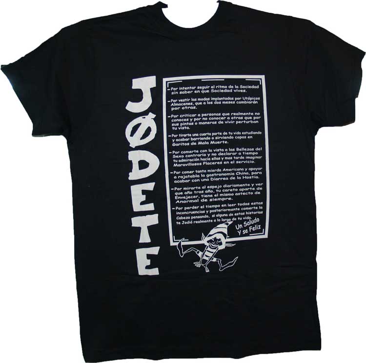 CAMISETA JODETE -TALLA M-
