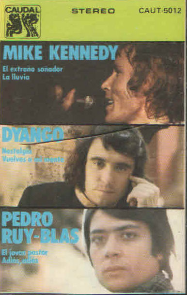 MIKE KENNEDY DYANGO PEDRO RUY BLAS