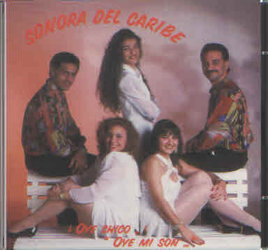 OYE CHICO OYE MI SON