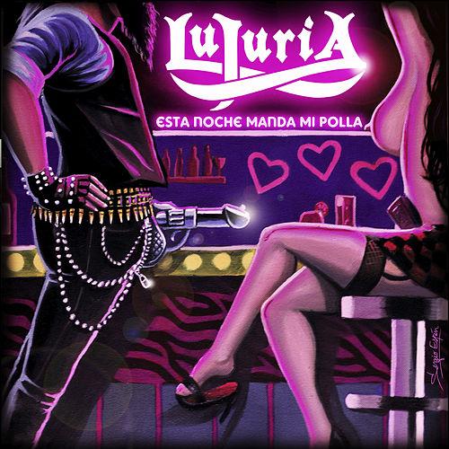 ESTA NOCHE MANDA MI POLLA -EP 4TRK-