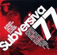SUBVERSIVA 77