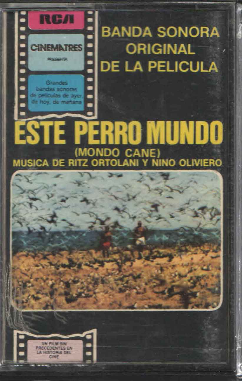 MONDO CANE ESTE PERRO MUNDO